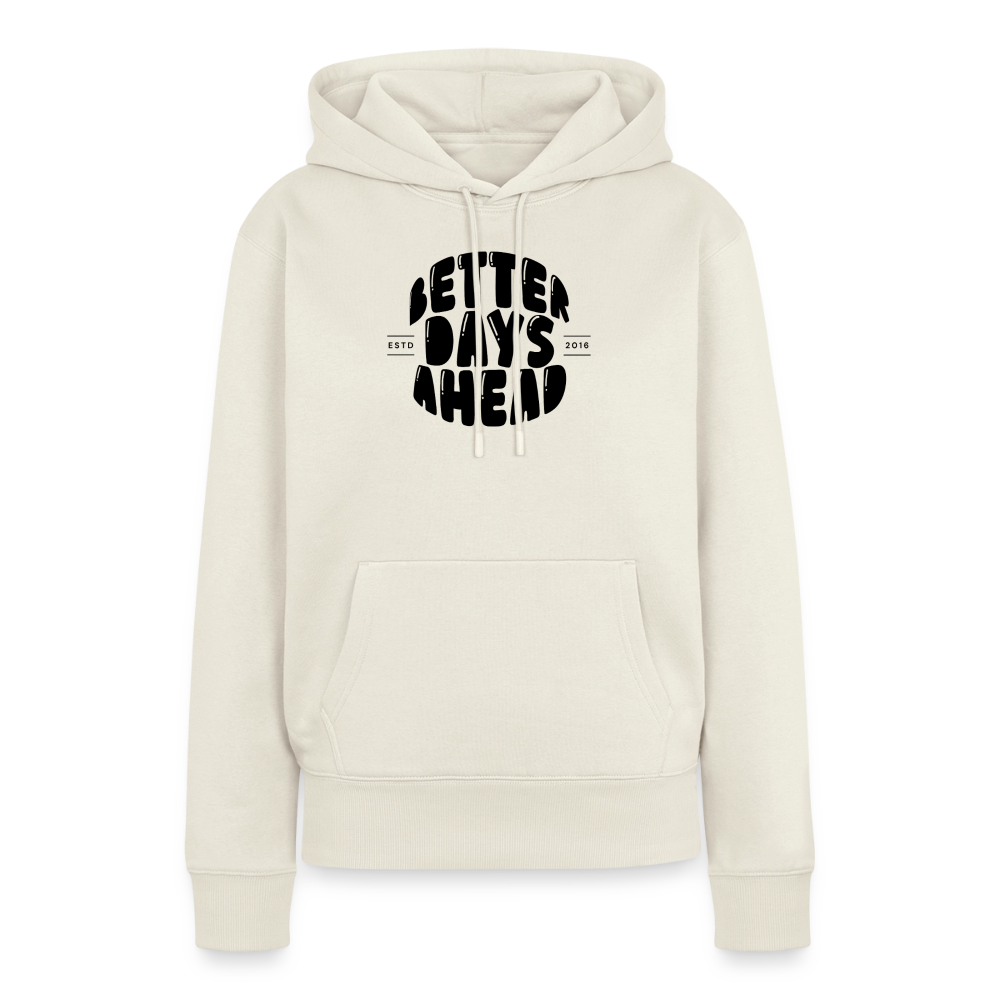 Better days ahead - off white