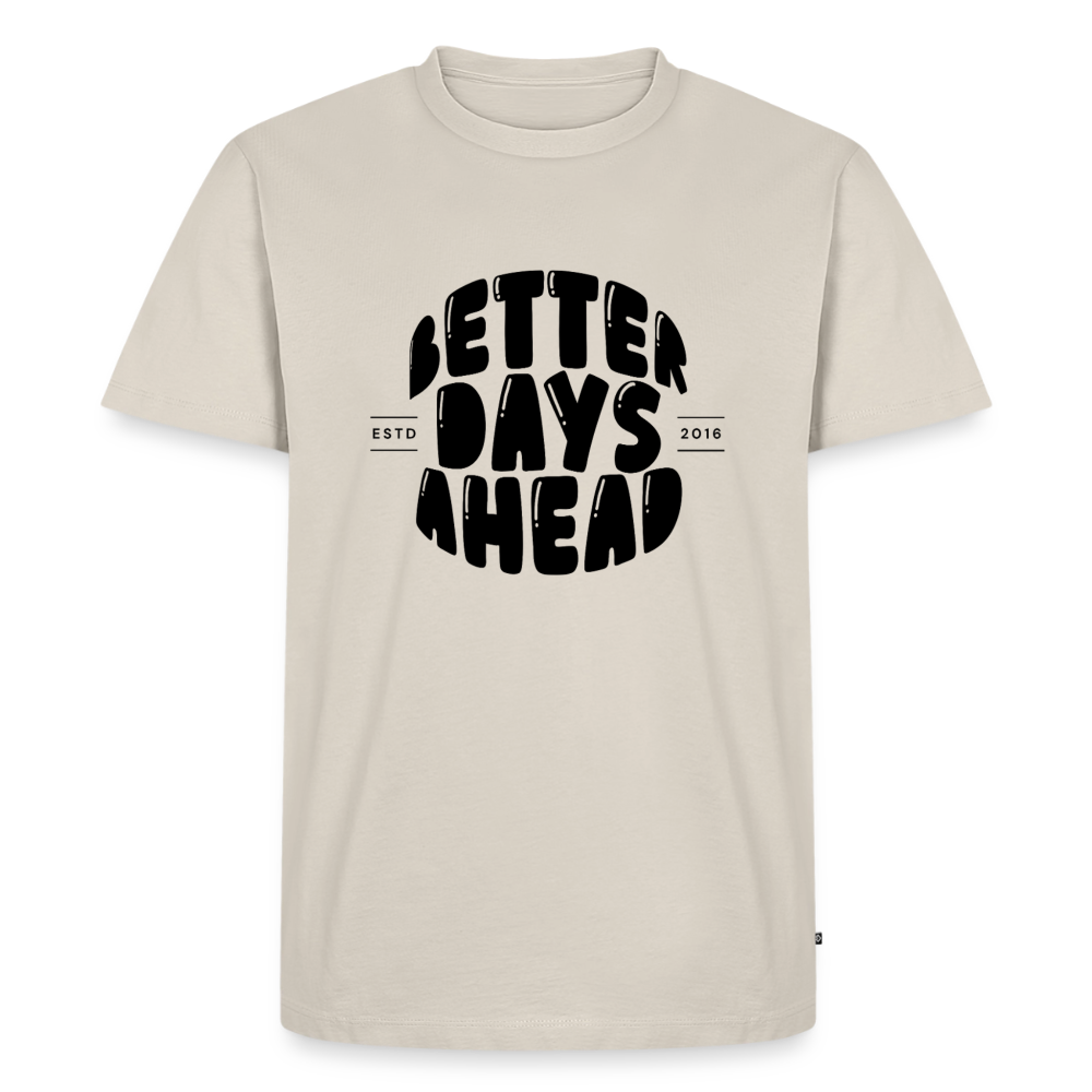 Better days ahead - beige