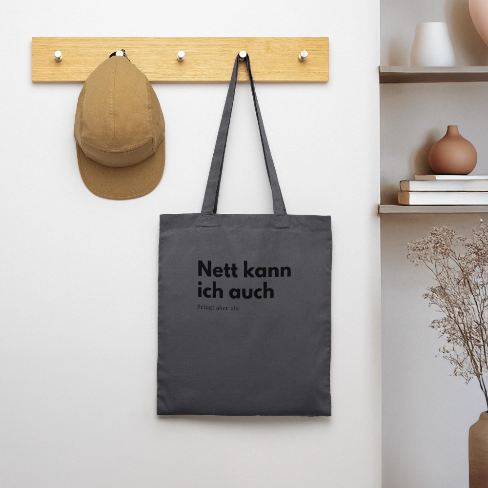 Nett kann ich auch. Bringt aber nix. - graphite grey