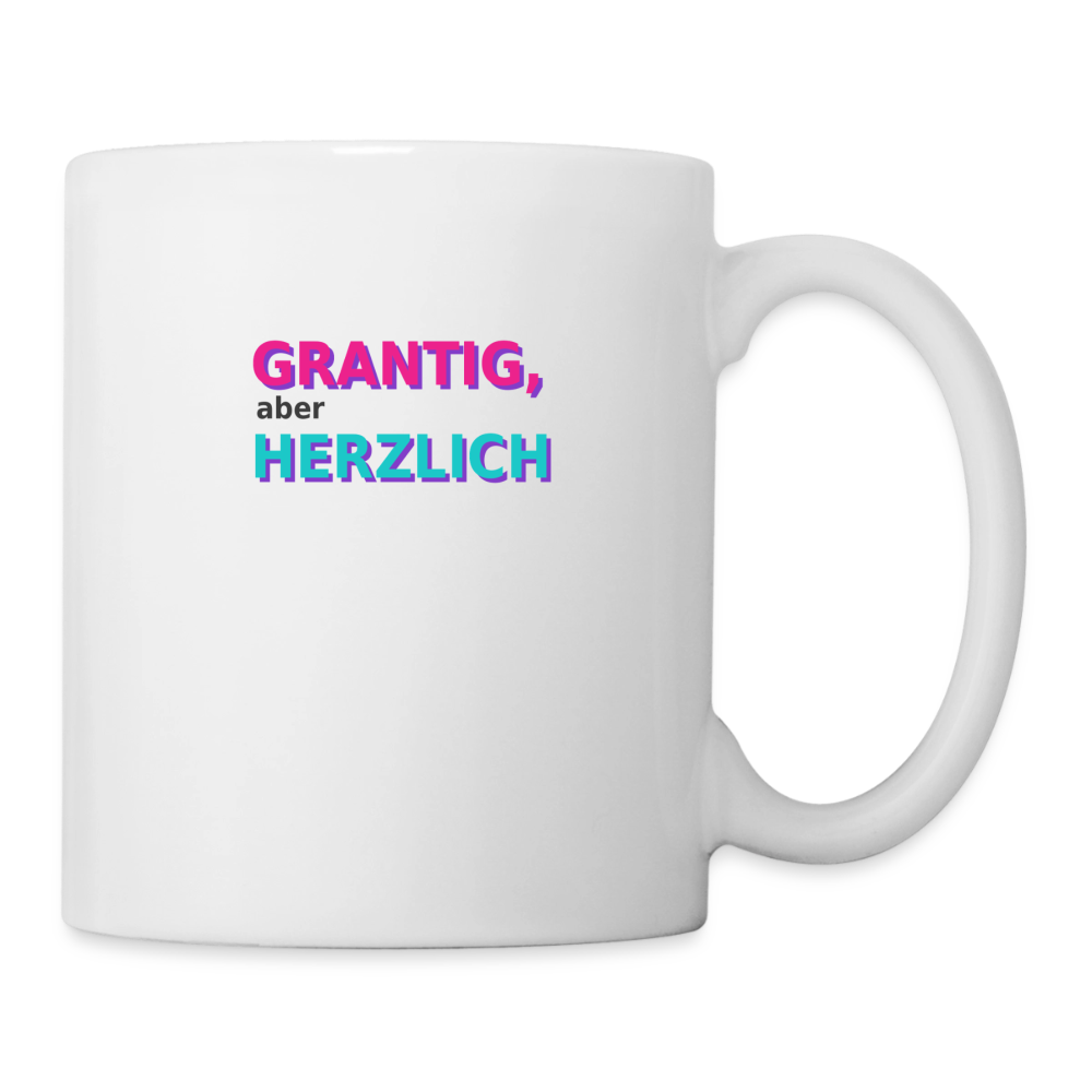 Grantig, aber herzlich - white