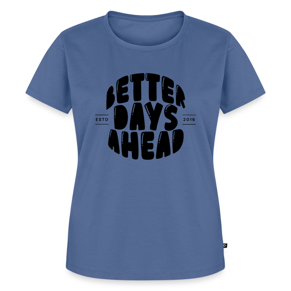 Better days ahead - stone blue