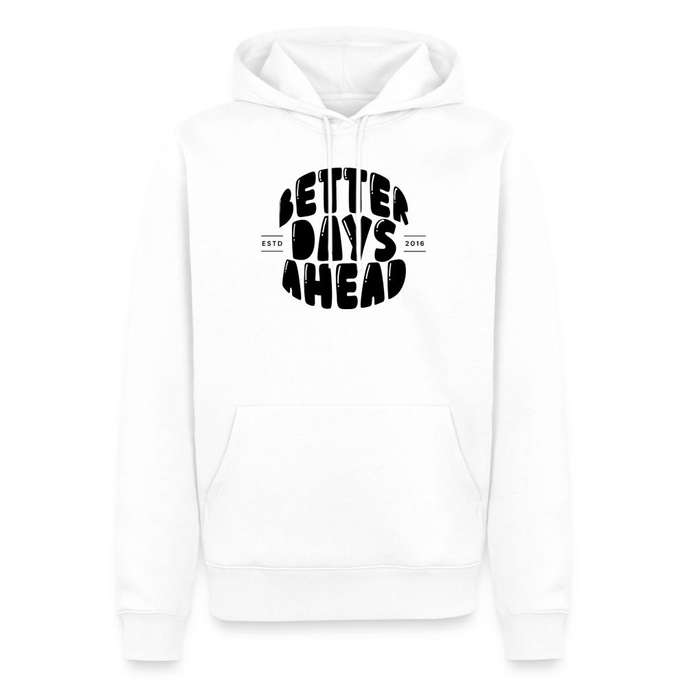 Better days ahead - white