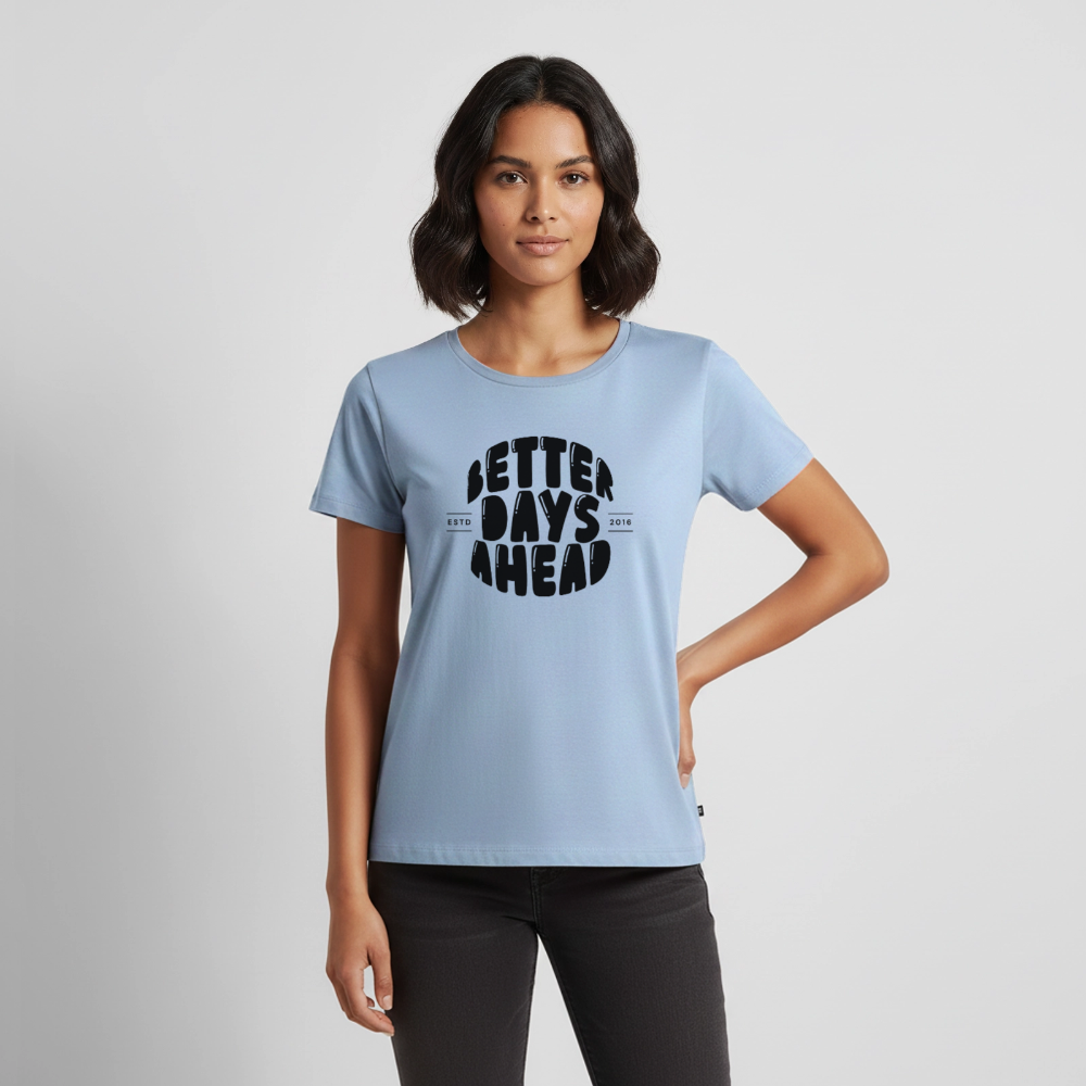 Better days ahead - light blue