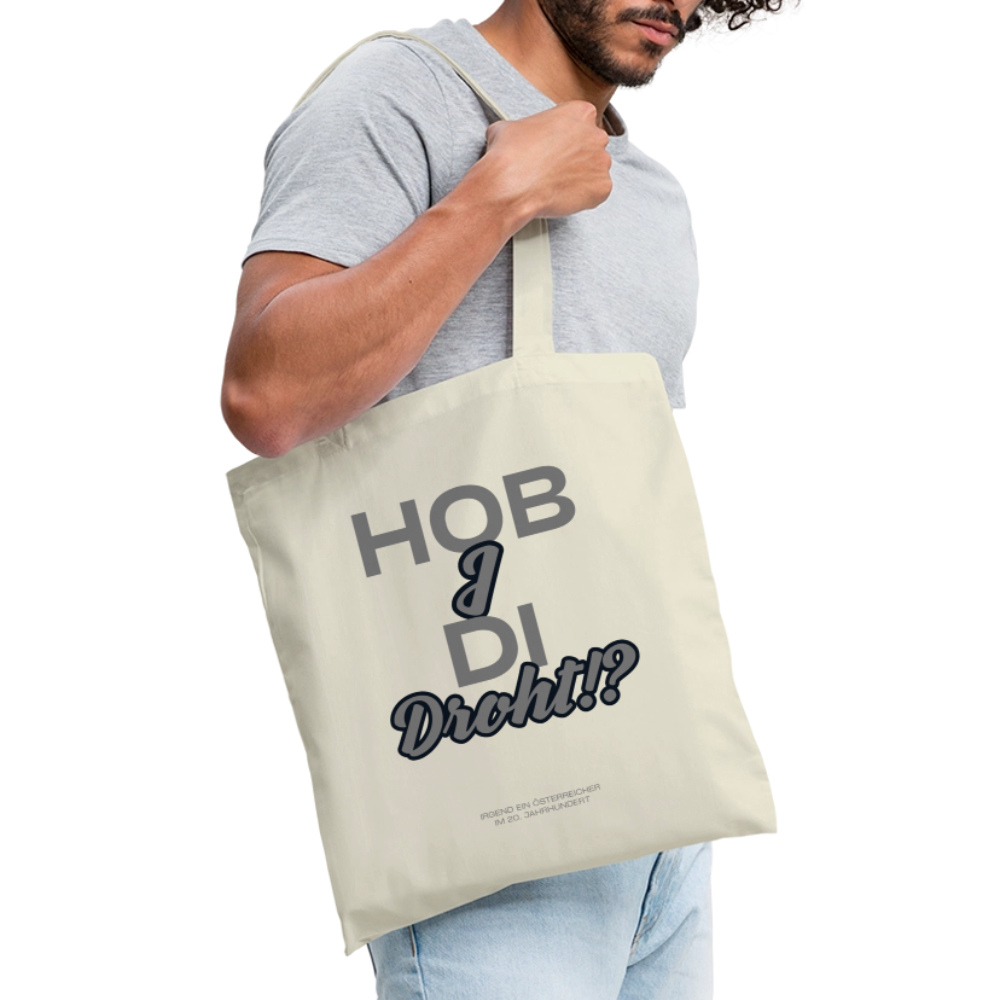Hob I Di Droht Tasche - nature