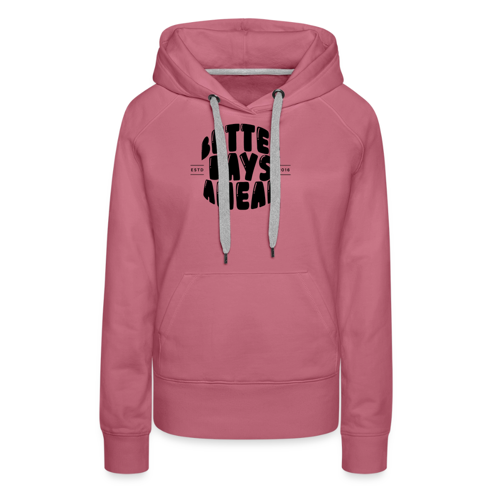 Better days ahead - mauve