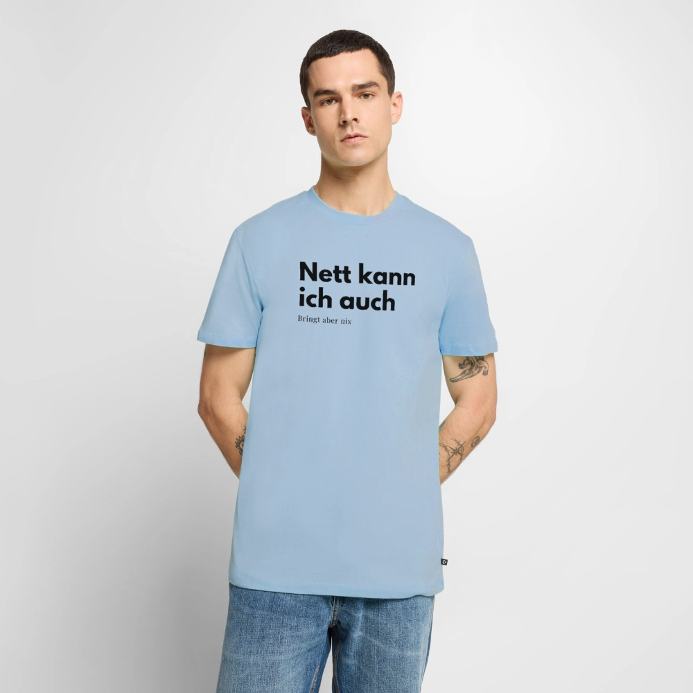 Nett kann ich auch. Bringt aber nix. - light blue