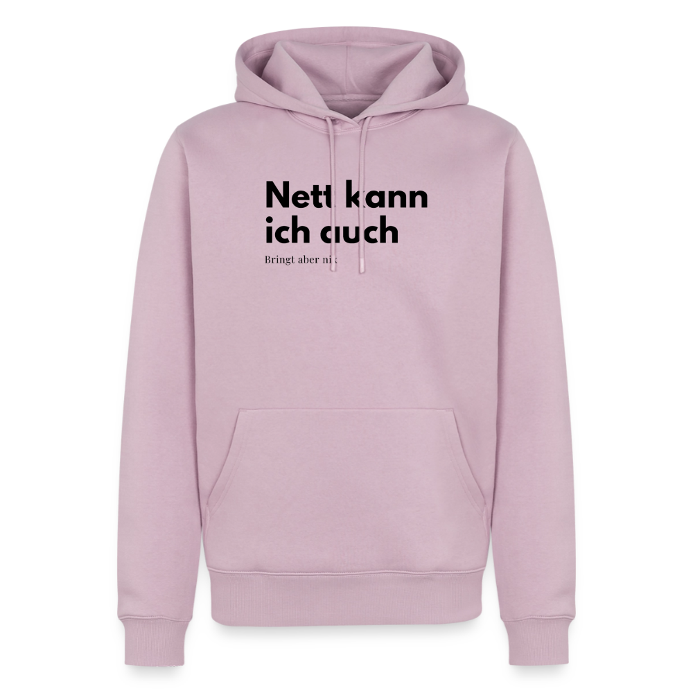 Nett kann ich auch. Bringt aber nix. - dusky pink