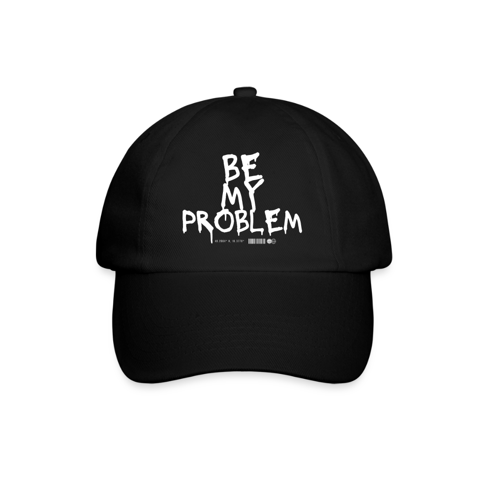 Be my Problem - black/black