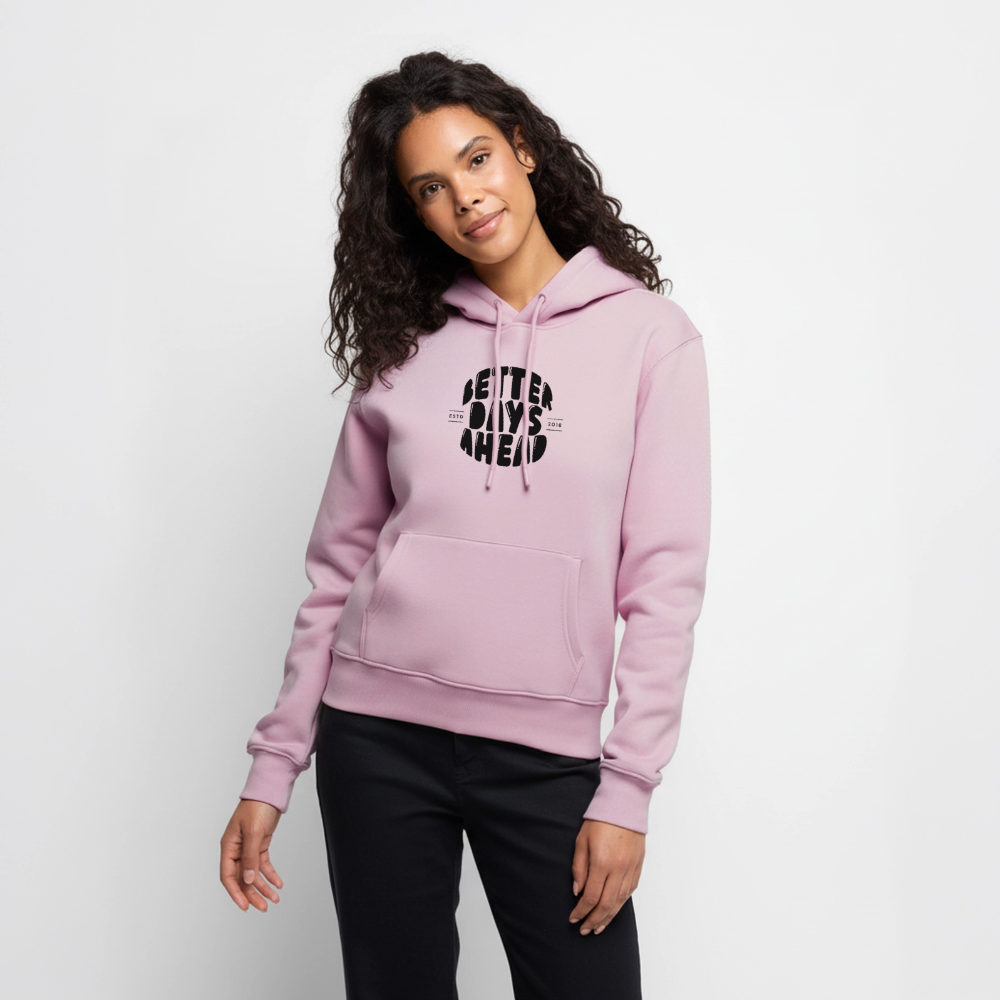Better days ahead - dusky pink