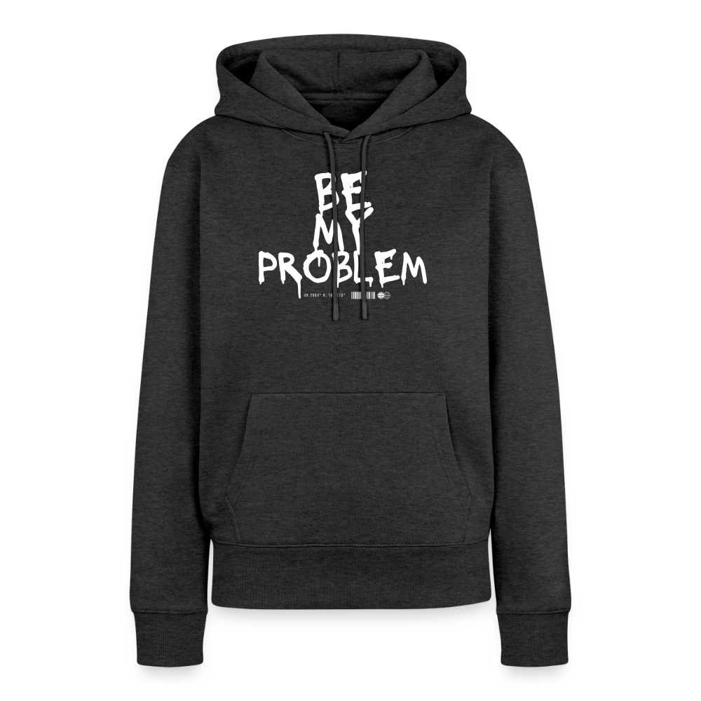 Be my Problem - heather anthracite
