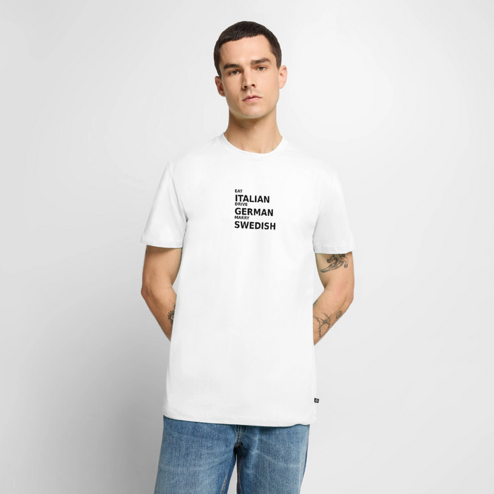 Eat Italian. Drive German. Marry Swedish. - white