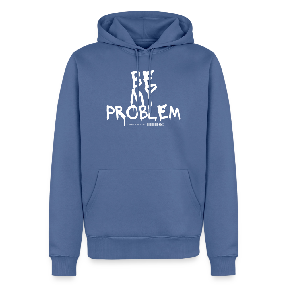 Be my Problem - stone blue