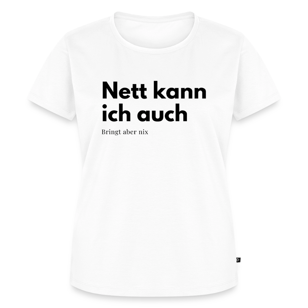 Nett kann ich auch. bringt aber nix. - white