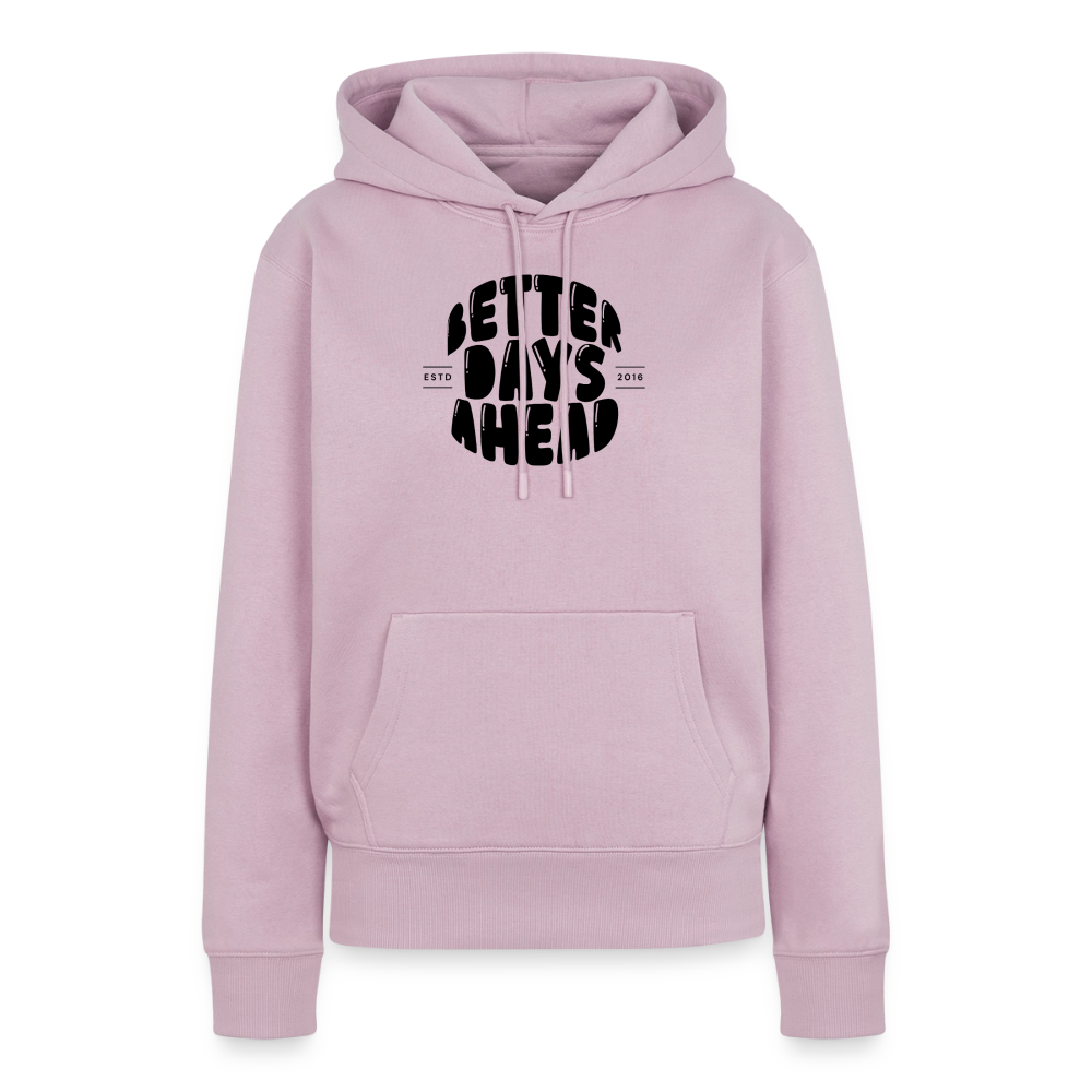 Better days ahead - dusky pink