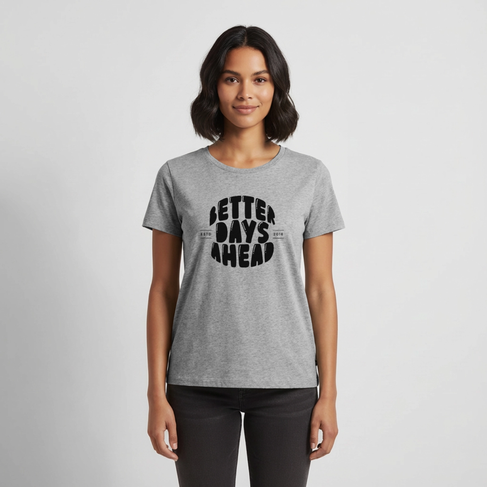 Better days ahead - heather grey